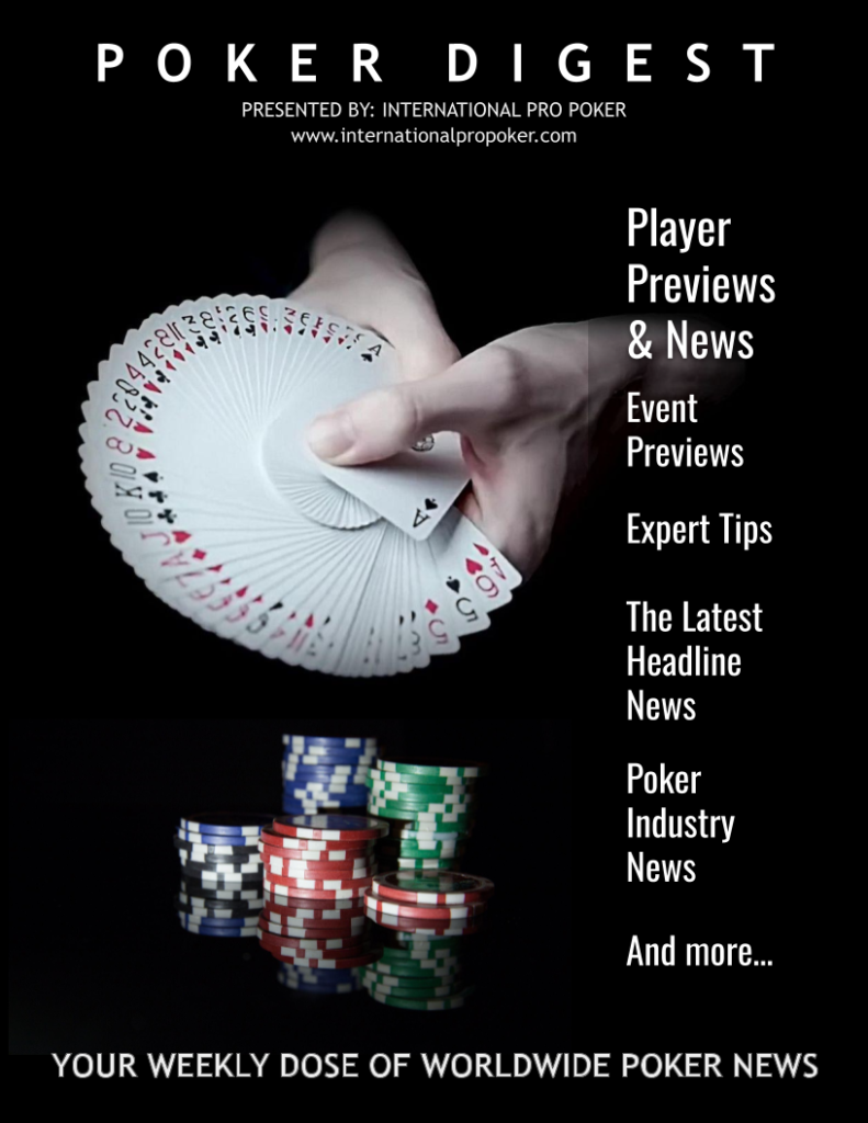 Poker Digest - Sign Up Now for FREE